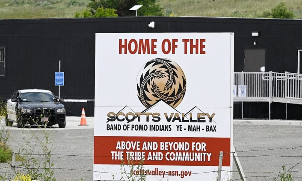 Yocha Dehe Wintun Nation sues California city over Scotts Valley Band’s preview casino