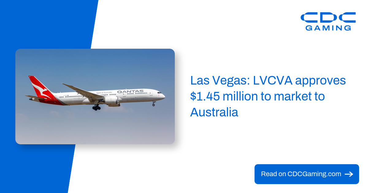 Las Vegas: LVCVA approves $1.45 million to market to Australia