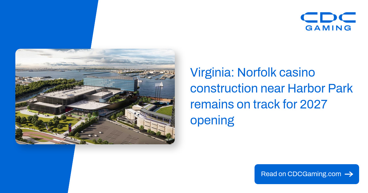 Virginia: Norfolk casino construction near Harbor Park remains on track for 2027 opening