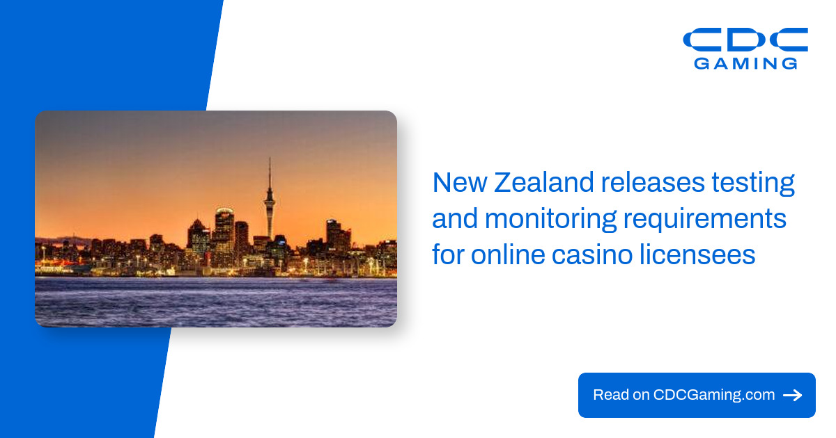 New Zealand releases testing and monitoring requirements for online ...