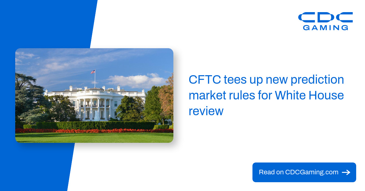CFTC tees up new prediction market rules for White House review